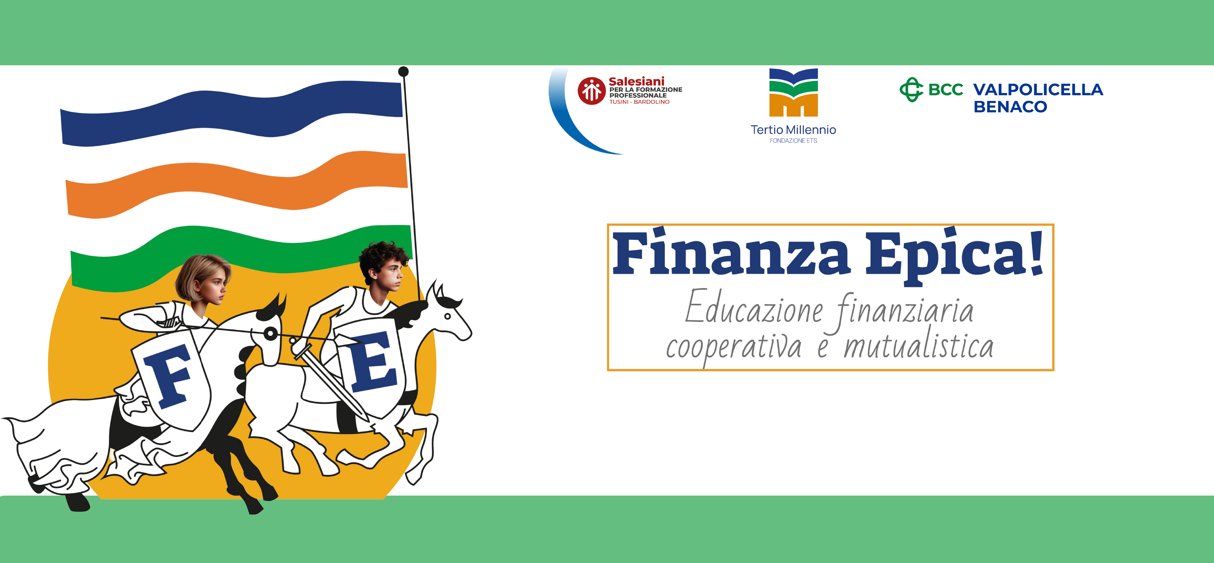 FINANZA EPICA!  Bcc Valpolicella Benaco con Fondazione Tertio Millennio – ETS.