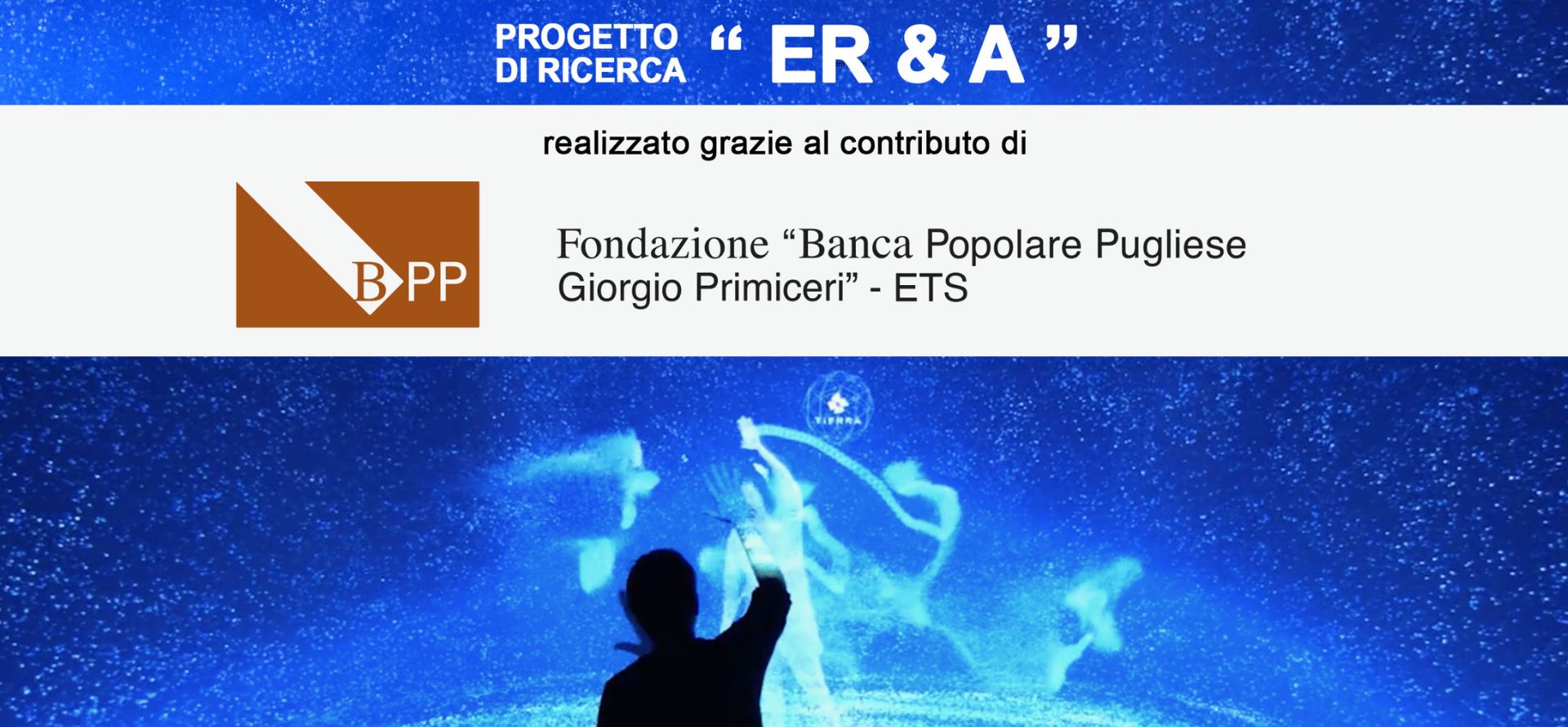 Progetto di Ricerca ER e A ideato dall’Associazione “Amici di Nico” e finanziato dalla Fondazione "Banca Popolare Pugliese Giorgio Primiceri" - ETS