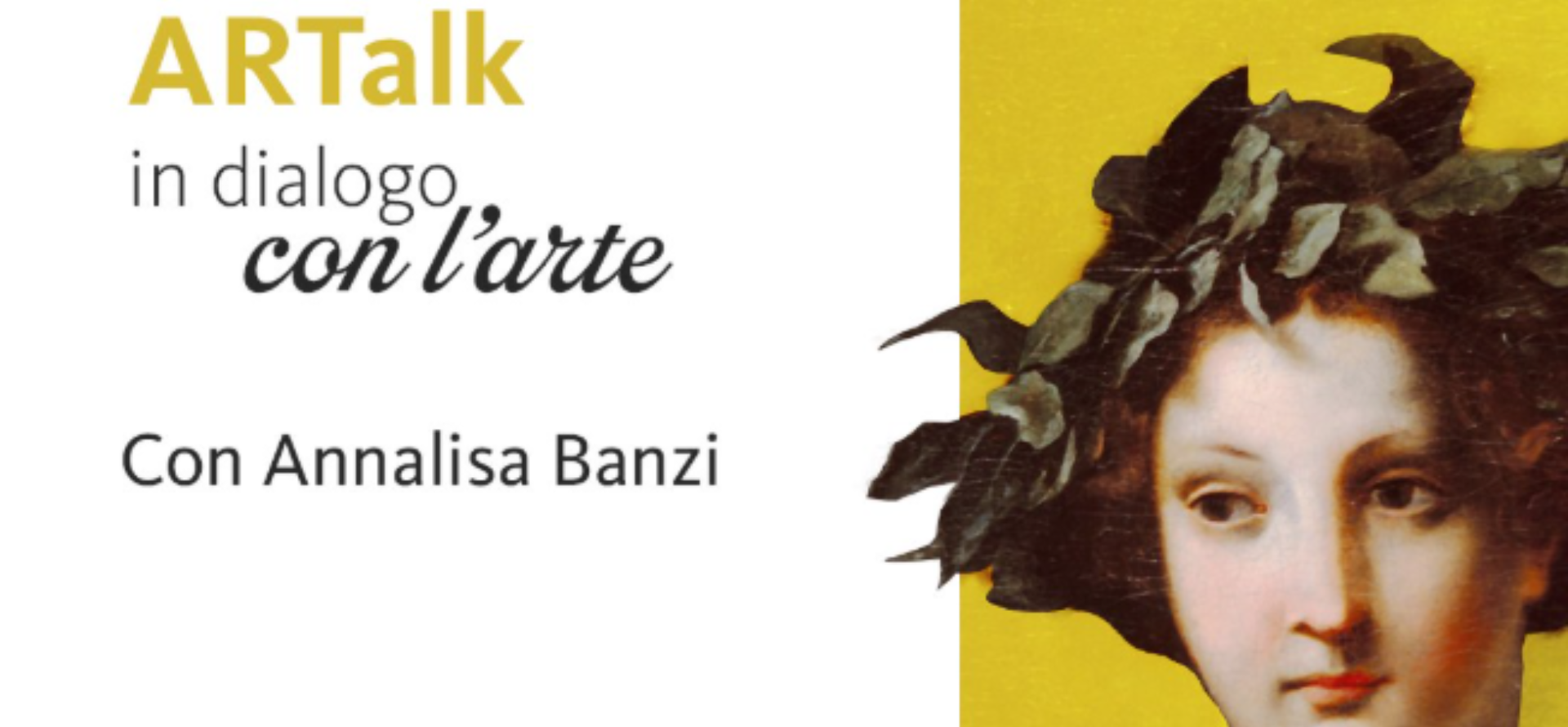 ARTalk in dialogo con l'arte - con Annalisa Banzi