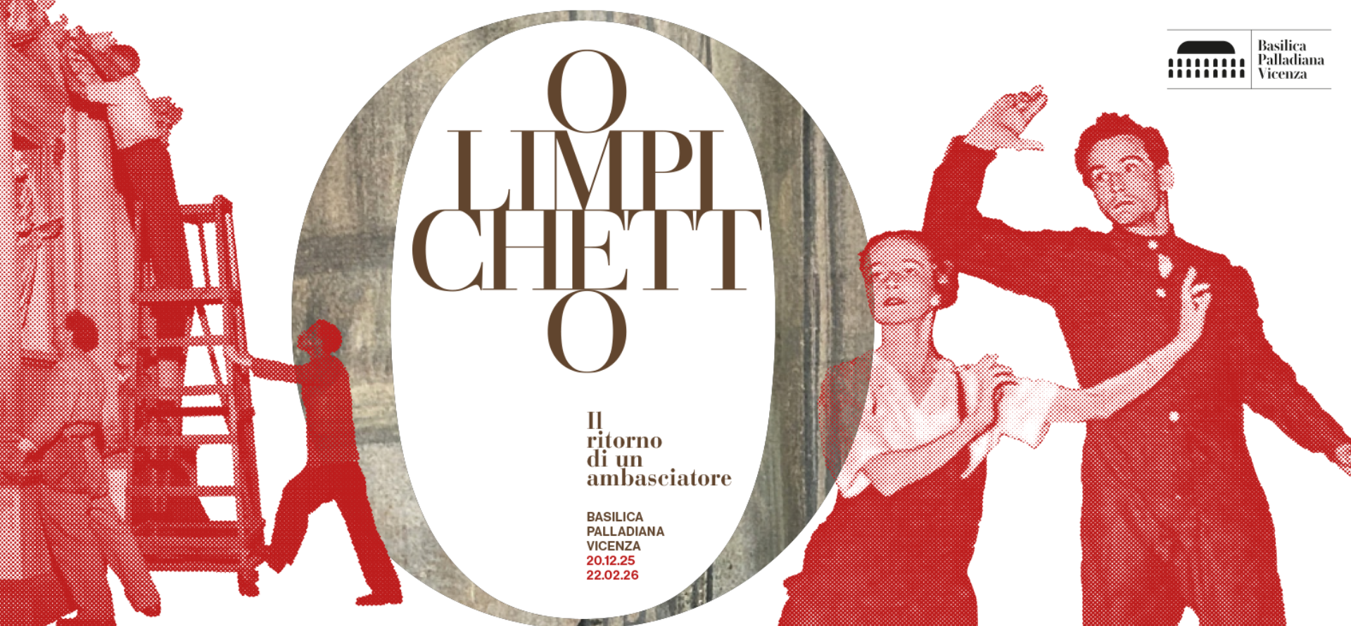 "OLIMPICHETTO. Il ritorno di un ambasciatore" alla Basilica Palladiana