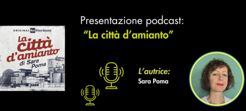 Presentazione del podcast "La città d'amianto"
