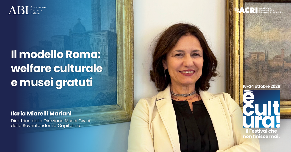 Il modello Roma: welfare culturale e musei gratuiti