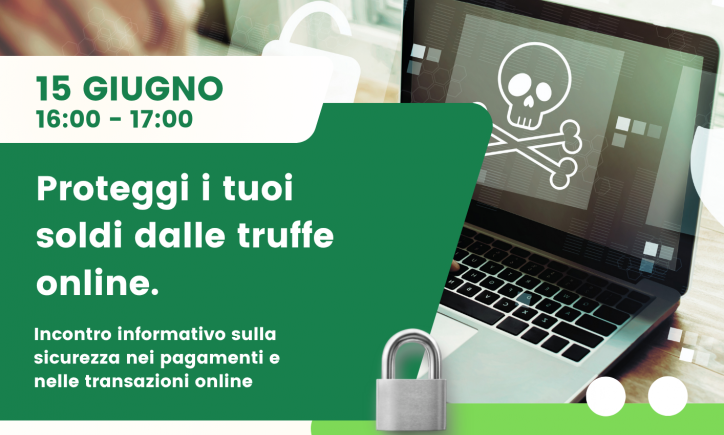 Proteggi i tuoi soldi dalle truffe online