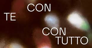 Con te con tutto