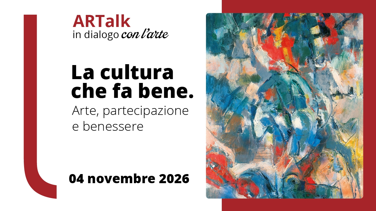 ARTalk "La cultura che fa bene"